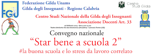 #LaBuonaScuola? @GildaInsegnanti riparte dalla #Calabria con un convegno: Star bene a scuola 2